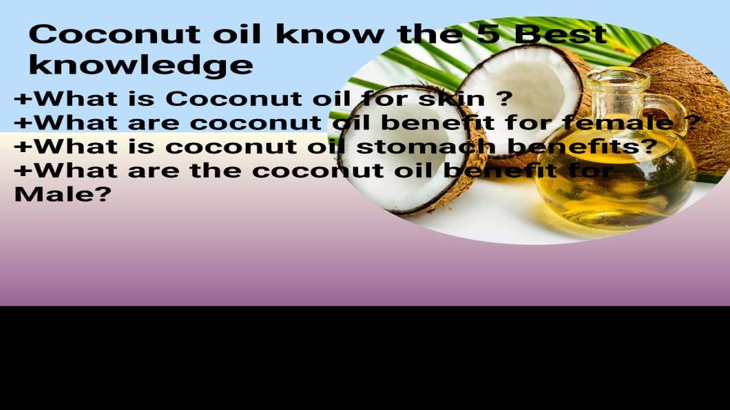 Coconut oil