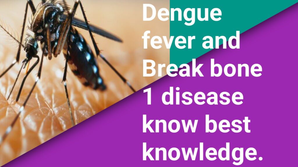 Dengue fever